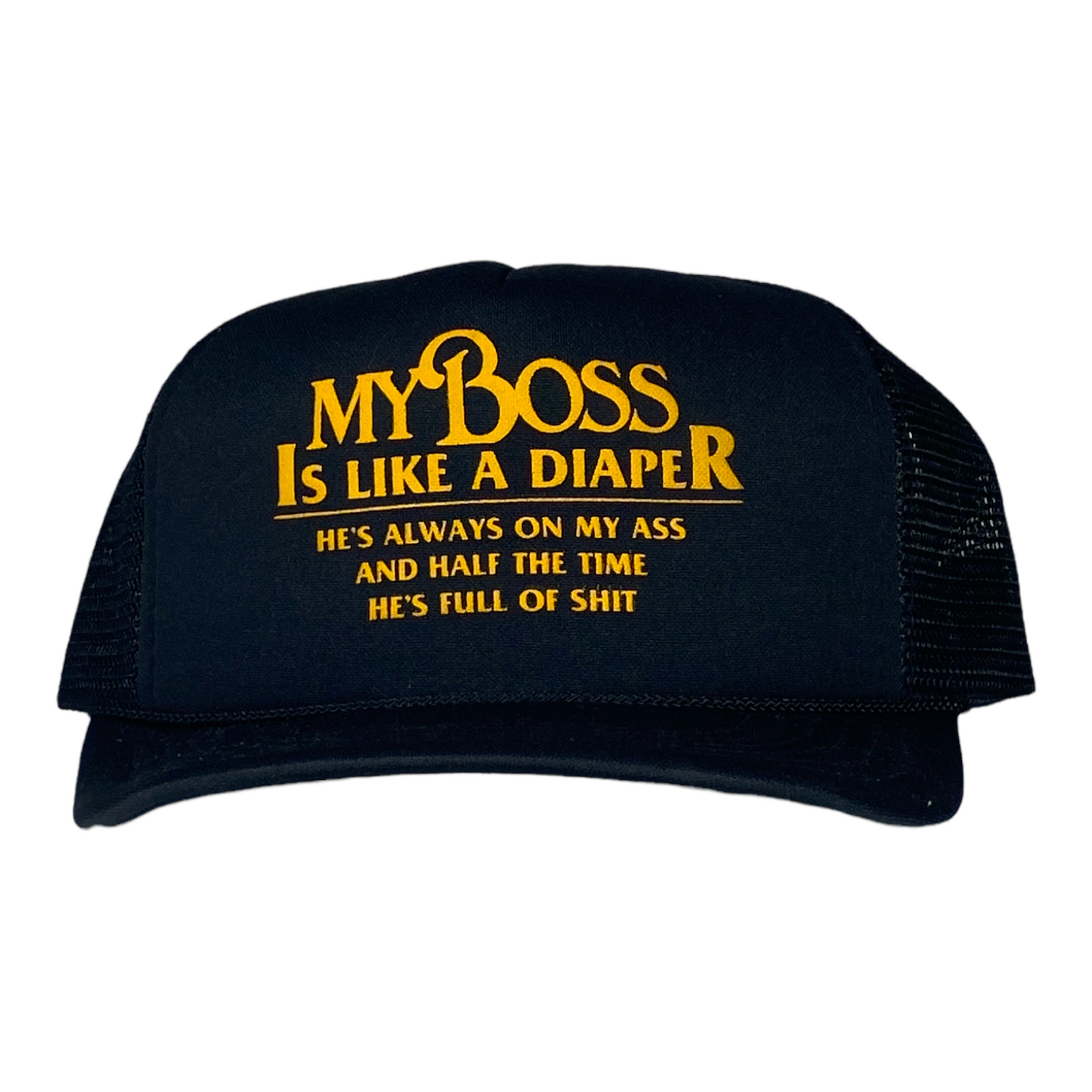 
                  
                    Vintage Comedy Slogan "Boss Is A Diaper" Trucker
                  
                